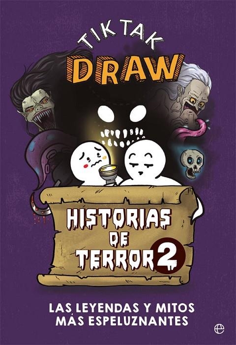 HISTORIAS DE TERROR 2 | 9788413840772 | TIKTAK DRAW