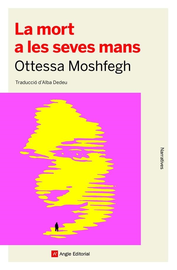  MORT A LES SEVES MANS | 9788418197741 | MOSHFEGH, OTTESSA