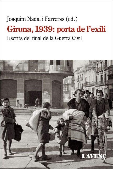 GIRONA, 1939: PORTA DE L'EXILI | 9788418680038