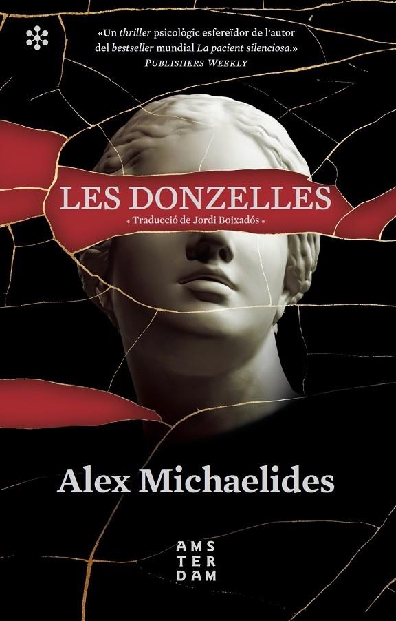 DONZELLES, LES | 9788417918460 | MICHAELIDES, ALEX/BOIXADÓS I BISBAL, JORDI