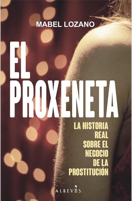 PROXENETA | 9788417077778 | LOZANO, MABEL