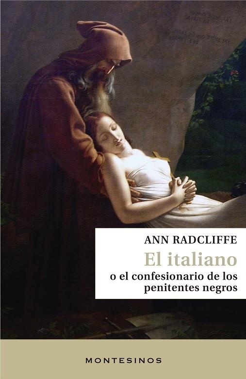 ITALIANO O EL CONFESIONARIO DE LOS PENITENTES NEGROS | 9788418550348 | RADCLIFFE, ANN