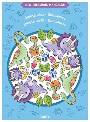 NEW COLOURING MANDALAS - DINOSAURIOS | 9789403225807 | BALLON