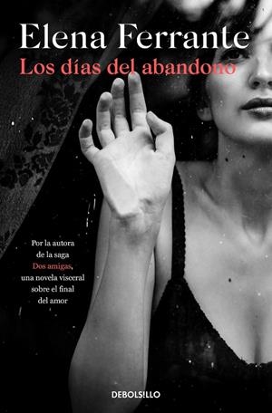 DÍAS DEL ABANDONO | 9788466353571 | FERRANTE, ELENA