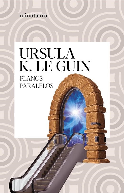 PLANOS PARALELOS | 9788445009857 | LE GUIN, URSULA K