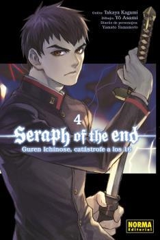 SERAPH OF THE END 04: GUREN ICHINOSE, CATASTROFE A LOS 16 | 9788467938920 | HARU TSUKISHIMA