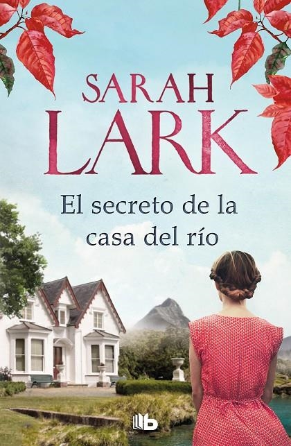 SECRETO DE LA CASA DEL RÍO | 9788413143293 | LARK, SARAH