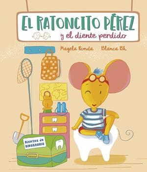RATONCITO PÉREZ Y EL DIENTE PERDIDO | 9788448856588 | RONDA, MAGELA/BK, BLANCA