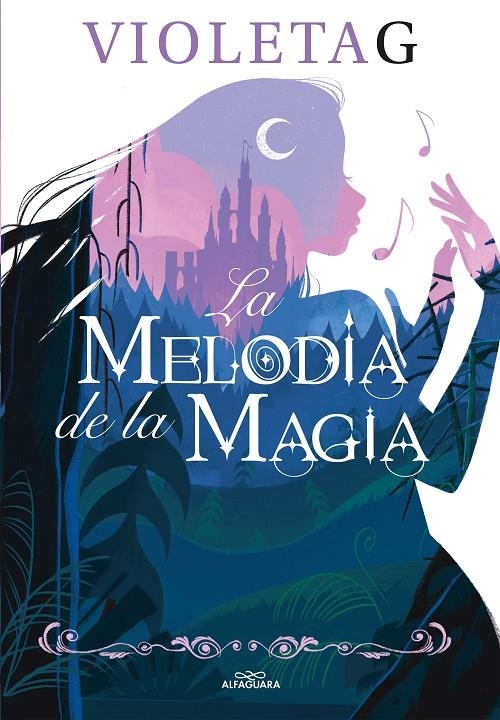 MELODÍA DE LA MAGIA | 9788420458625 | GAMER, VIOLETA