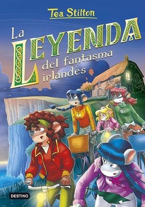 LEYENDA DEL FANTASMA IRLANDÉS | 9788408241645 | STILTON, TEA
