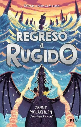 TIERRA DEL RUGIDO 2. REGRESO A RUGIDO | 9788427217294 | MCLACHLAN JENNY