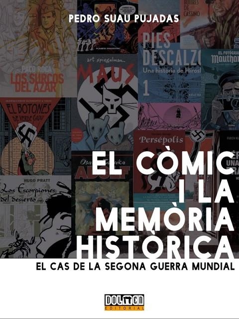 CÒMIC I LA MEMÒRIA HISTÒRICA | 9788418510625 | SUAU PUJADAS, PEDRO