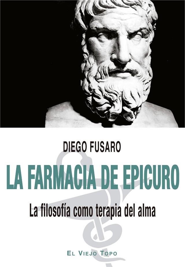FARMACIA DE EPICURO | 9788418550560 | FUSARO, DIEGO
