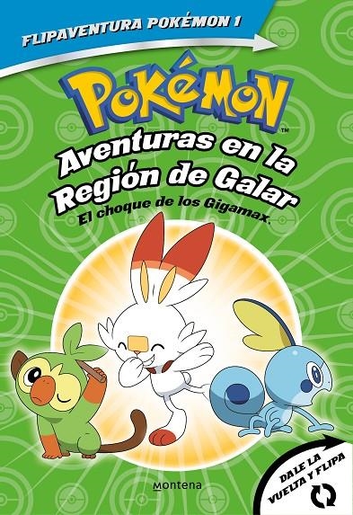 POKÉMON. AVENTURAS EN LA REGIÓN GALAR. EL CHOQUE DE LOS GIGAMAX + AVENTURAS EN L | 9788418594335 | POKEMON