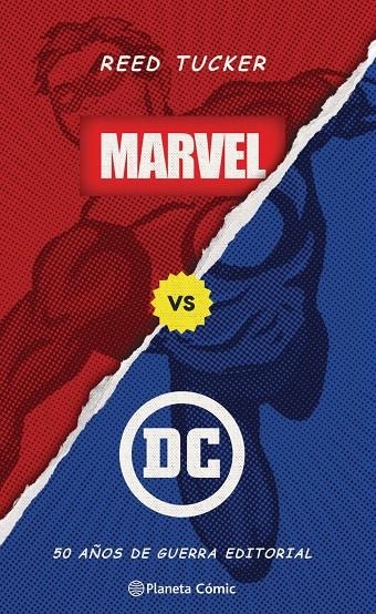 MARVEL VS DC (LIBRO ENSAYO) | 9788413416946 | TUCKER, REED