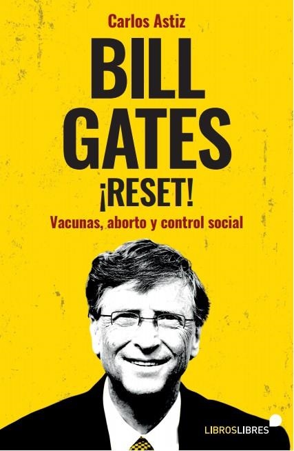 BILL GATES ¡RESET! | 9788415570967 | ASTIZ, CARLOS