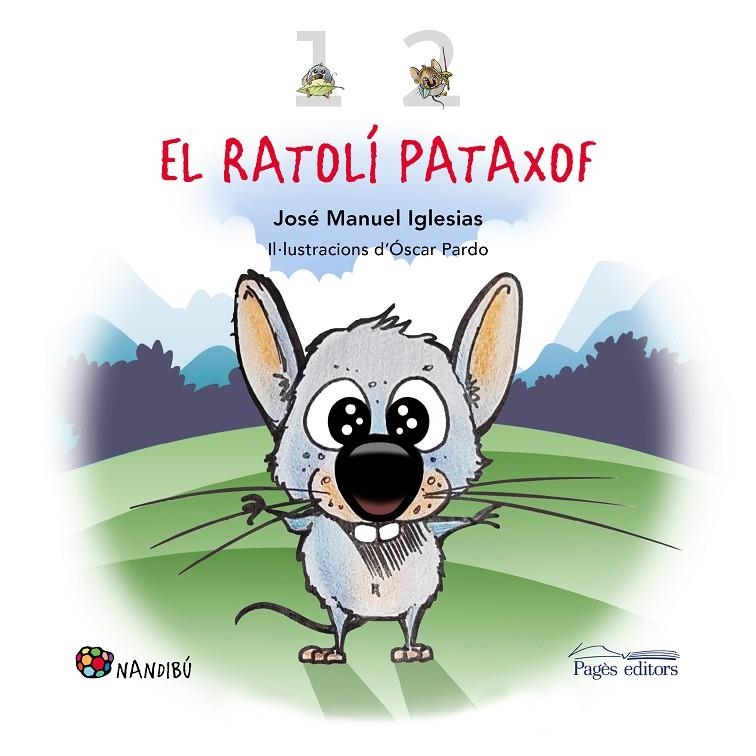 RATOLÍ PATAXOF | 9788413032825 | IGLESIAS RICOU, JOSÉ MANUEL