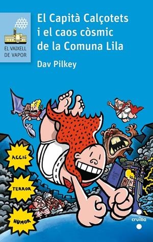 CAPITA CALÇOTETS I EL CAOS | 9788466141635 | PILKEY, DAV