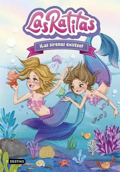 RATITAS 5. ¡LAS SIRENAS EXISTEN! | 9788408245865 | RATITAS, LAS