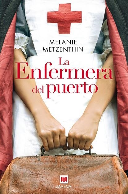 ENFERMERA DEL PUERTO | 9788418184444 | METZENTHIN, MELANIE