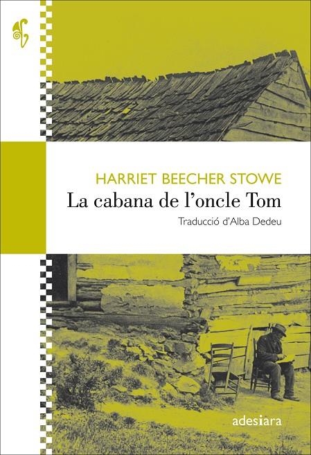 CABANA DE L'ONCLE TOM | 9788416948345 | BEECHER STOWE, HARRIET