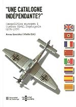 'UNE CATALOGNE INDÉPENDANTE?' | 9788439395881 | NÚÑEZ SEIXAS, XOSÉ MANUEL/UCELAY-DA CAL, ENRIC/PUIGSECH FARRÀS, JOSEP/SÁNCHEZ CERVELLÓ, JOSEP