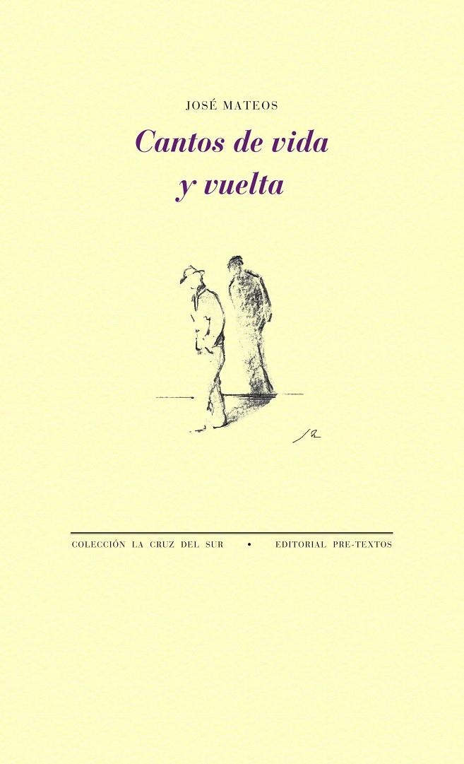 CANTOS DE VIDA Y VUELTA | 9788415576488 | ROSALES MATEOS, JOSÉ