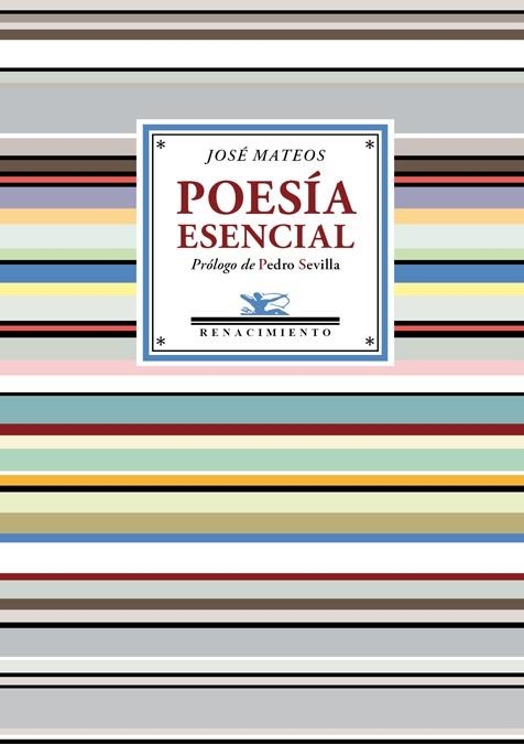 POESÍA ESENCIAL | 9788416685400 | MATEOS, JOSÉ