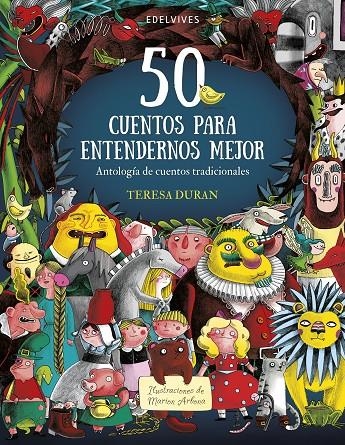 50 CUENTOS PARA ENTENDERNOS MEJOR | 9788414025581 | DURÁN ARMENGOL, TERESA