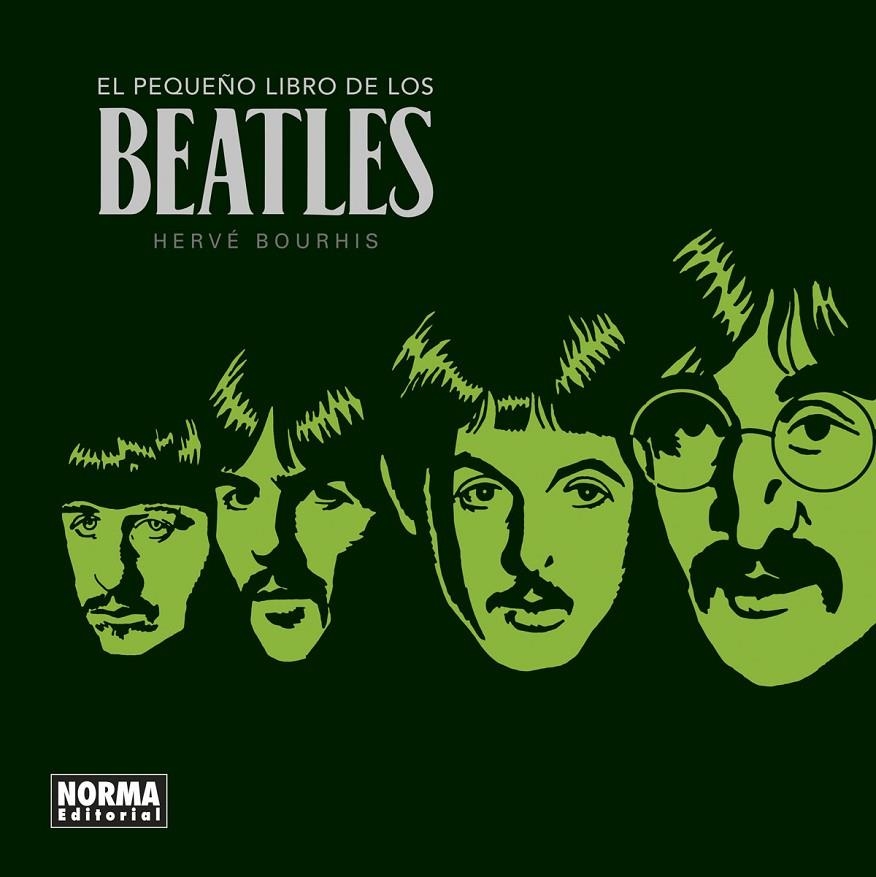 PEQUEÑO LIBRO DE LOS BEATLES. NUEVA EDICIÓN | 9788467946895 | BOURHIS, HERVÉ