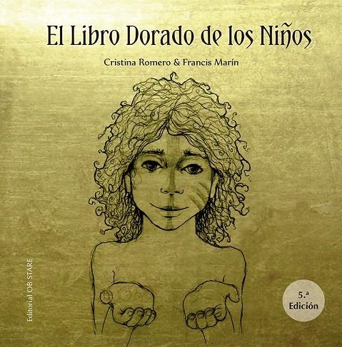 LIBRO DORADO DE LOS NIÑOS  (N.E.) | 9788412310665 | ROMERO MIRALLES, CRISTINA/MARÍN GONZÁLEZ, FRANCISCO