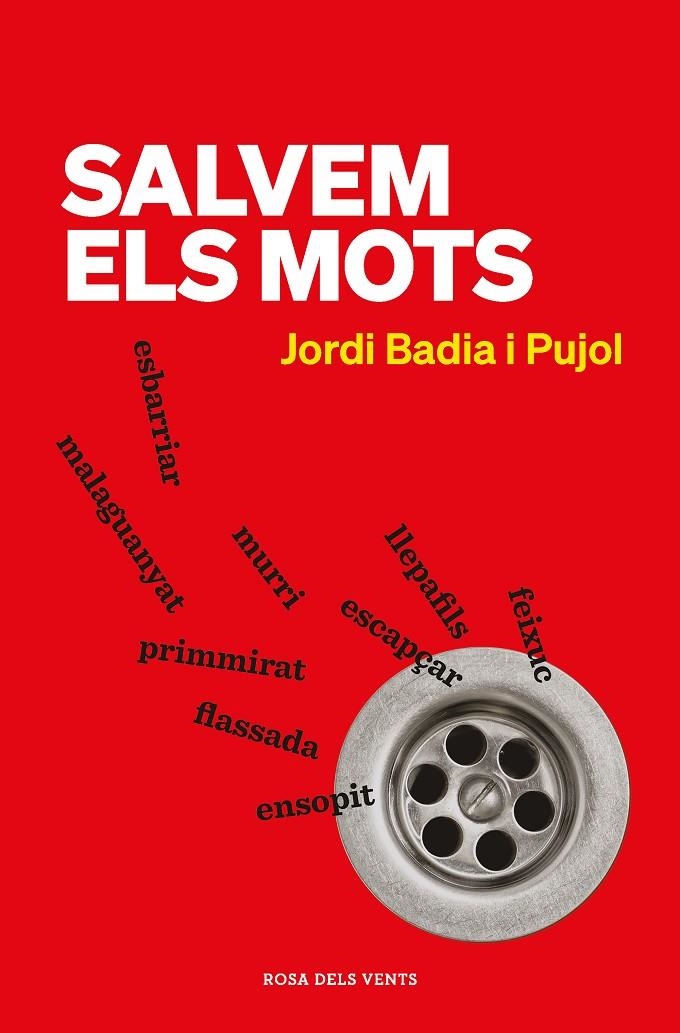 SALVEM ELS MOTS | 9788418033971 | BADIA I PUJOL, JORDI