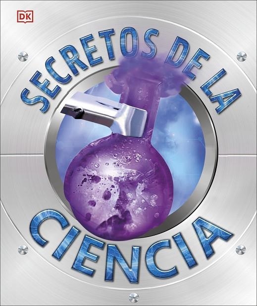 SECRETOS DE LA CIENCIA | 9780241470329 | DK 