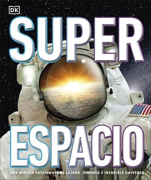 SUPERESPACIO | 9780241479117 | DK 