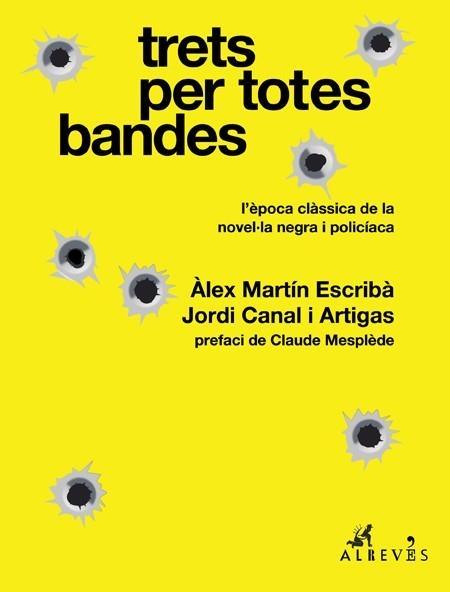 TRETS PER TOTES BANDES | 9788417847043 | MARTÍN ESCRIBÀ, ÀLEX/CANAL I ARTIGAS, JORDI