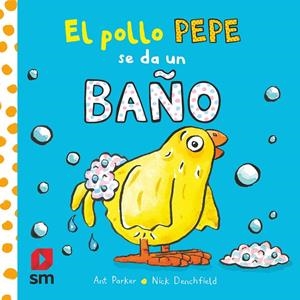 POLLO PEPE SE DA UN BAÑO | 9788413920351 | VARIOS AUTORES