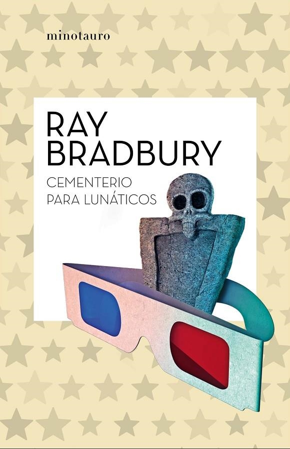 CEMENTERIO PARA LUNÁTICOS | 9788445007495 | BRADBURY, RAY (1920- )