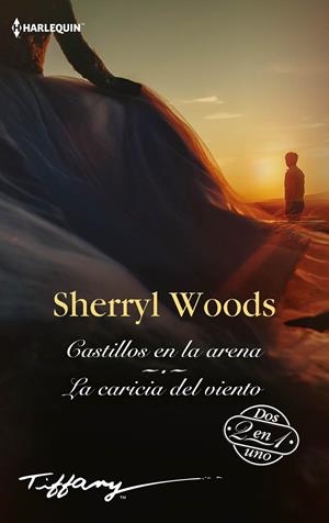 CASTILLOS EN LA ARENA; LA CARICIA DEL VIENTO | 9788413752266 | WOODS, SHERRYL