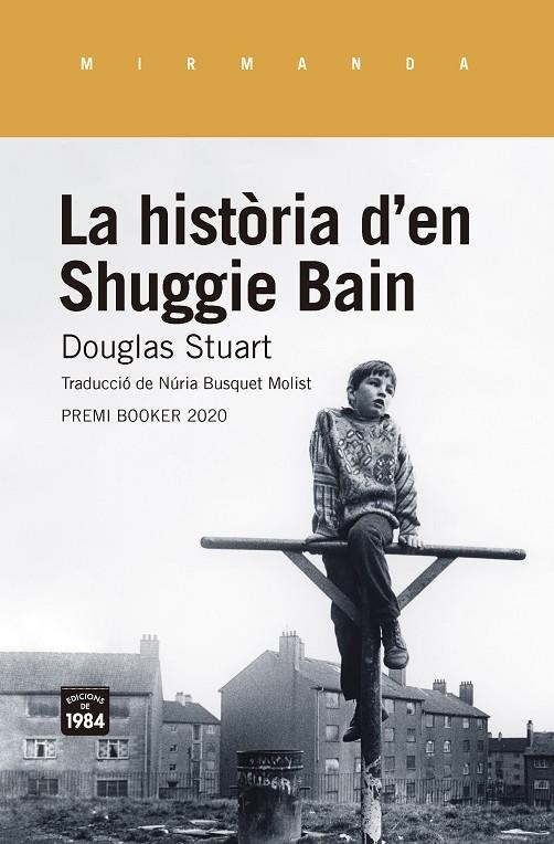 HISTÒRIA D'EN SHUGGIE BAIN | 9788416987955 | STUART, DOUGLAS