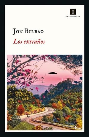 EXTRAÑOS | 9788417553869 | BILBAO, JON