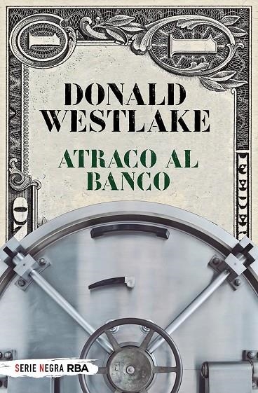 ATRACO AL BANCO (BOLSILLO) | 9788491877806 | WESTLAKE DONALD E.