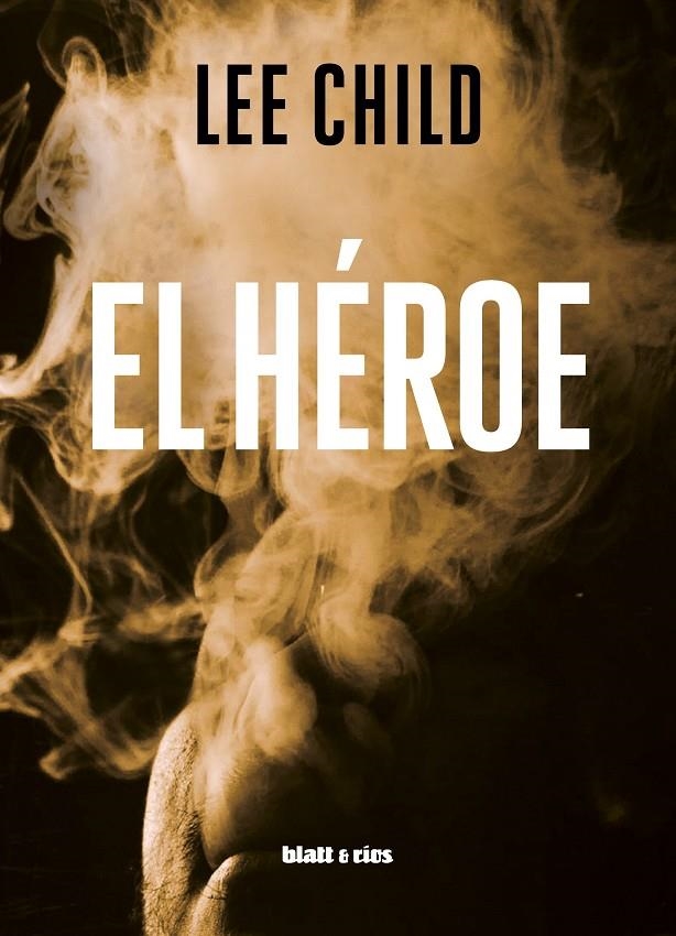 HÉROE,EL | 9788412327083 | CHILD, LEE