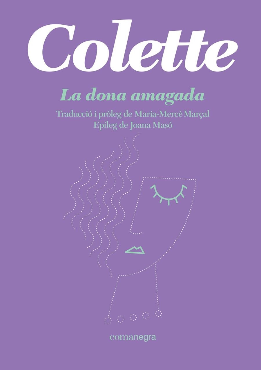 DONA AMAGADA, LA | 9788418022944 | COLETTE