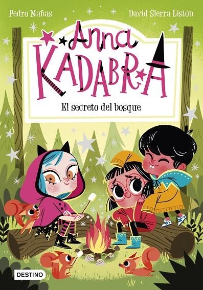 ANNA KADABRA 7. EL SECRETO DEL BOSQUE | 9788408245568 | MAÑAS, PEDRO/SIERRA LISTÓN, DAVID