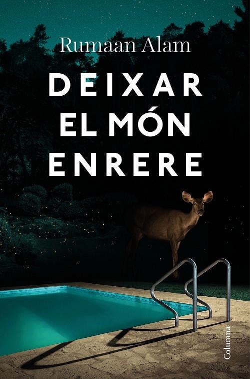 DEIXAR EL MÓN ENRERE | 9788466428064 | ALAM, RUMAAN