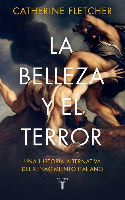 BELLEZA Y EL TERROR | 9788430623877 | FLETCHER, CATHERINE