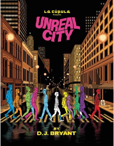 UNREAL CITY | 9788417442033 | BRYANT, DJ