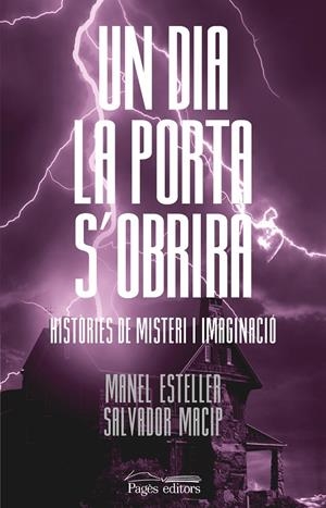 DIA LA PORTA S'OBRIRÀ | 9788413032856 | ESTELLER BADOSA, MANEL/MACIP MARESMA, SALVADOR