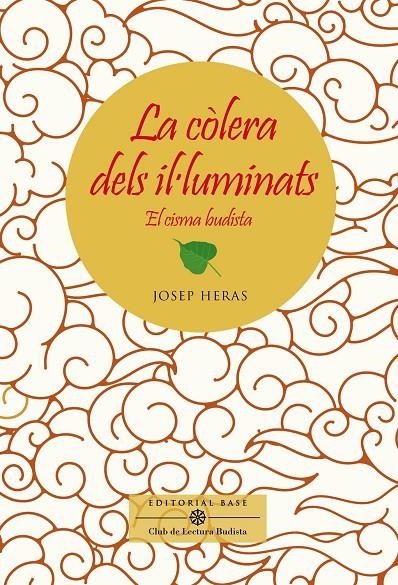 CÒLERA DELS IL·LUMINATS. EL CISMA BUDISTA | 9788417759834 | HERAS ALEDO, JOSEP