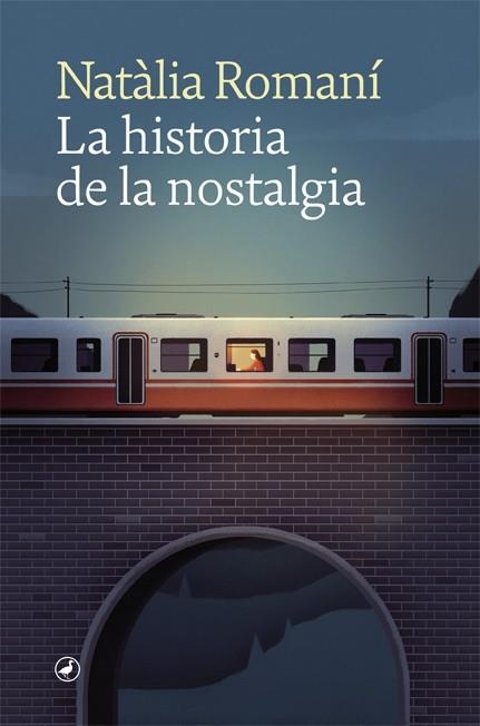 HISTORIA DE LA NOSTALGIA | 9788418059681 | ROMANÍ, NATÀLIA
